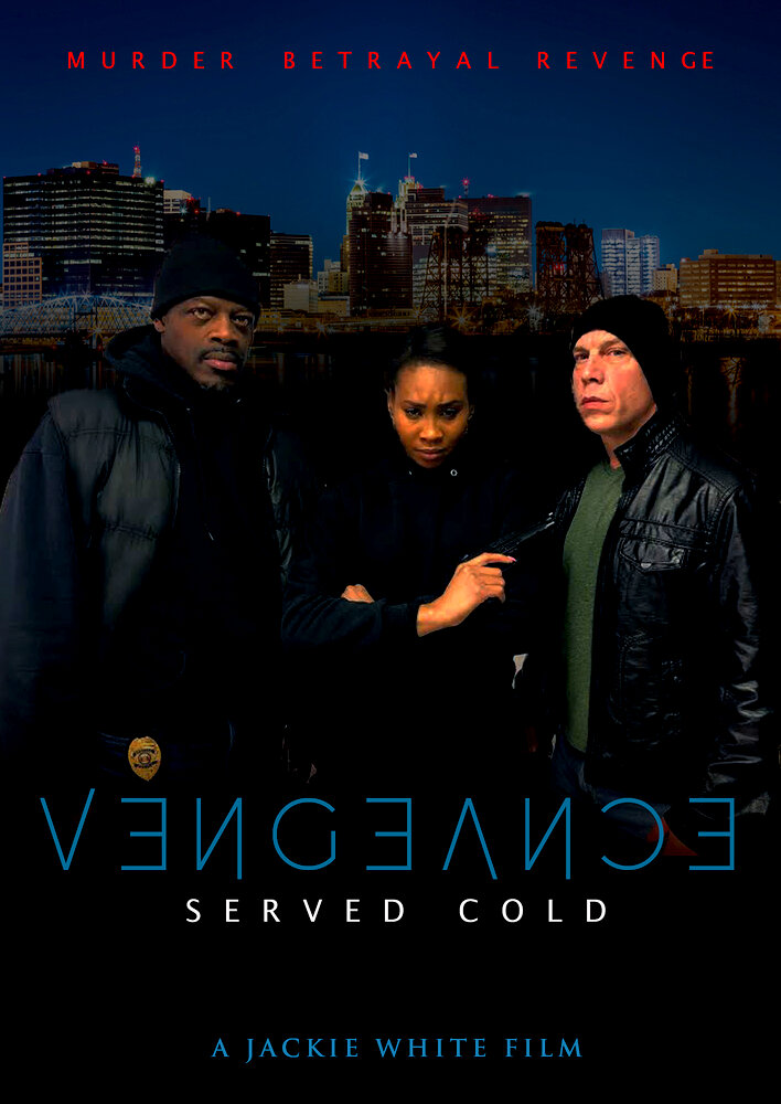 Vengeance Served Cold