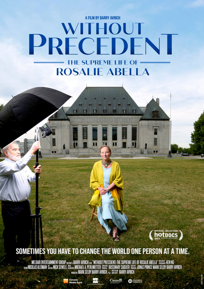 Without Precedent: The Supreme Life of Rosalie Abella