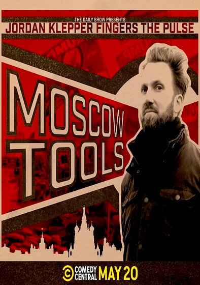 Jordan Klepper Fingers the Pulse: Moscow Tools